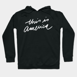 This is America Hoodie